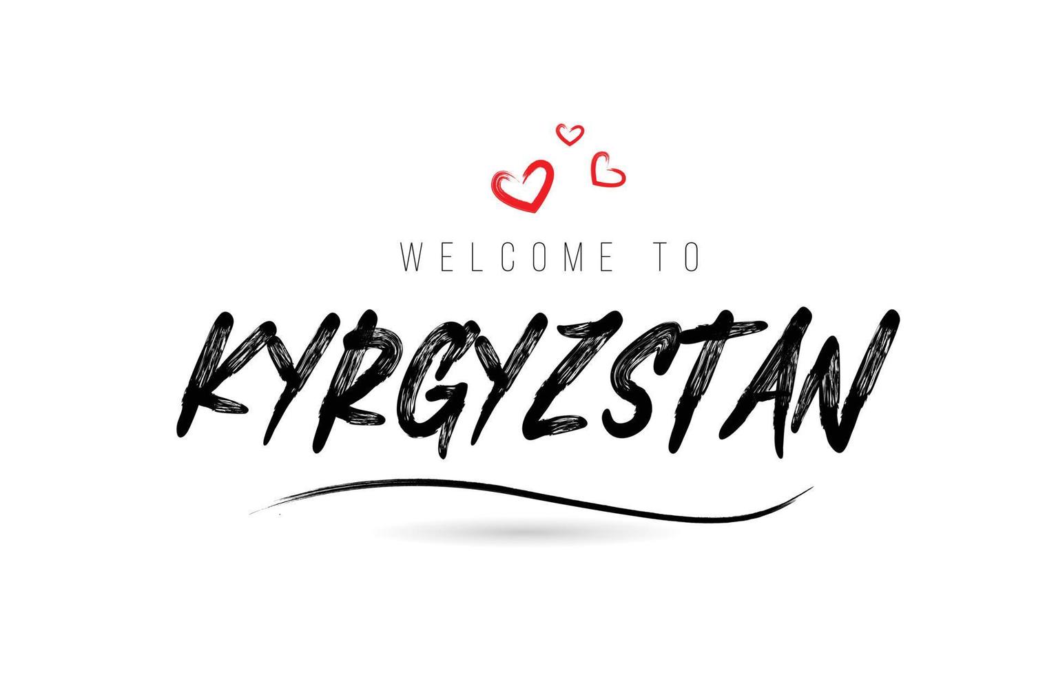 bem-vindo à tipografia de texto do país do Quirguistão com coração de amor vermelho e nome preto vetor