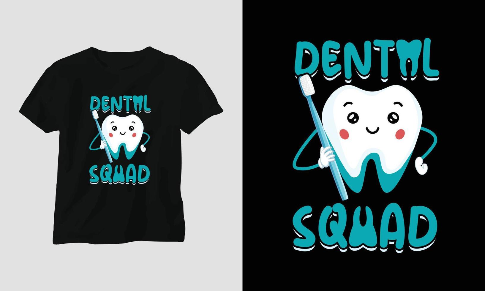 camiseta de dentista vetorial ou design bonito de pôster com dente de desenho animado, elementos dentários, etc. vetor