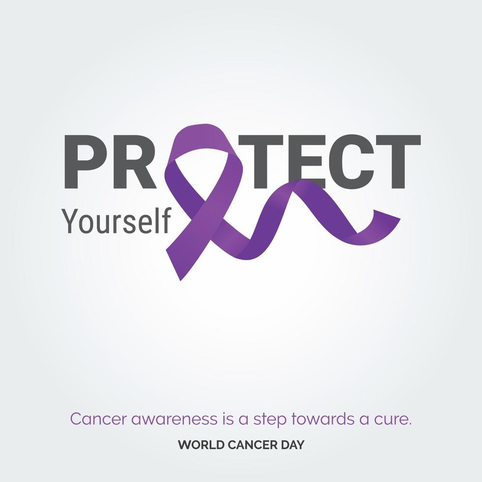 proteja-se tipografia de fita. a conscientização sobre o câncer é um passo em direção à cura - dia mundial do câncer vetor