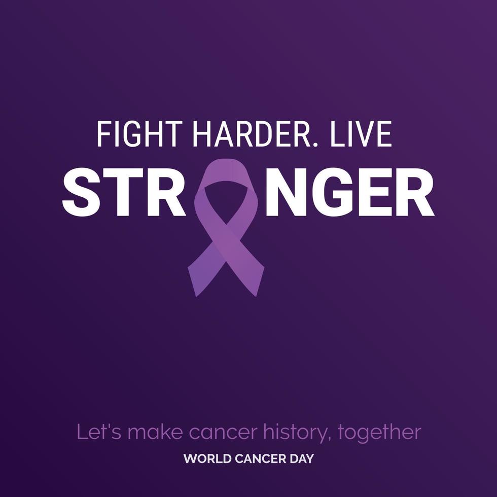 luta mais forte tipografia de fita mais forte. vamos fazer história do câncer. juntos - dia mundial do câncer vetor