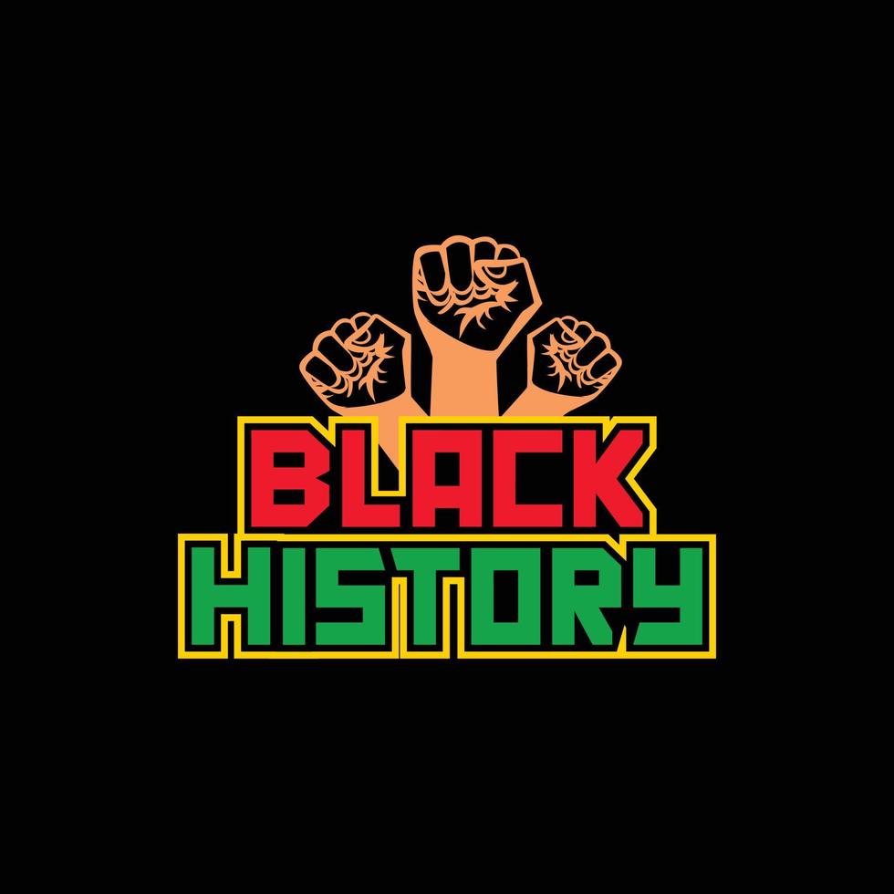 design de camiseta de vetor de história negra. design de camiseta do mês da história negra. pode ser usado para imprimir canecas, designs de adesivos, cartões comemorativos, pôsteres, bolsas e camisetas.