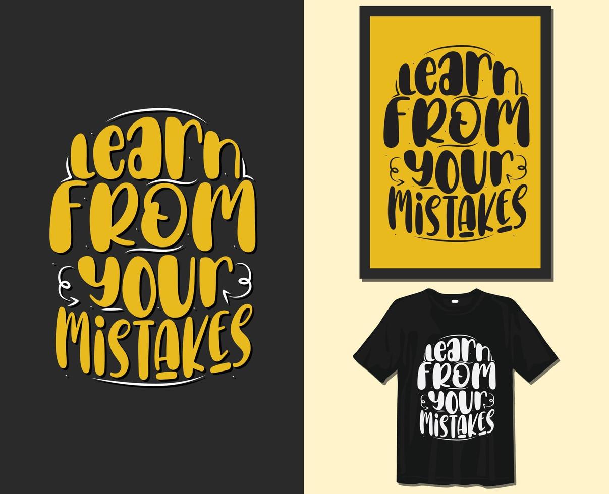 aprenda com seus erros, design de camiseta de tipografia de provérbios motivacionais. letras desenhadas à mão vetor