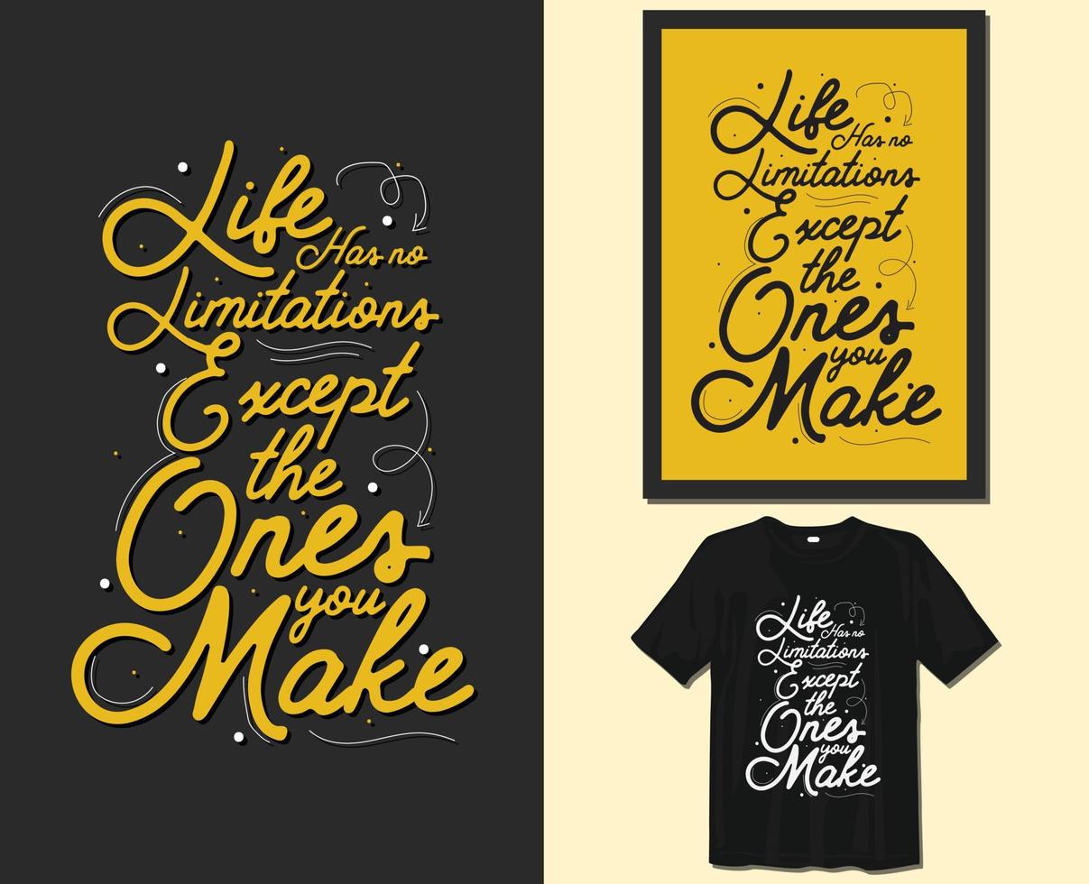 a vida não tem limitações, design de camiseta de tipografia de provérbios motivacionais. letras desenhadas à mão vetor