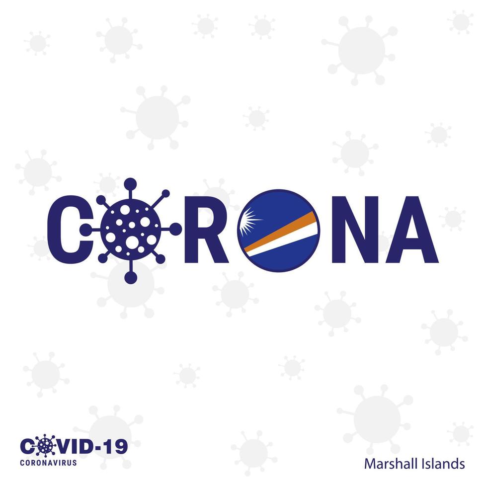 ilhas marshall tipografia de coronavírus covid19 bandeira do país fique em casa fique saudável cuide de sua própria saúde vetor