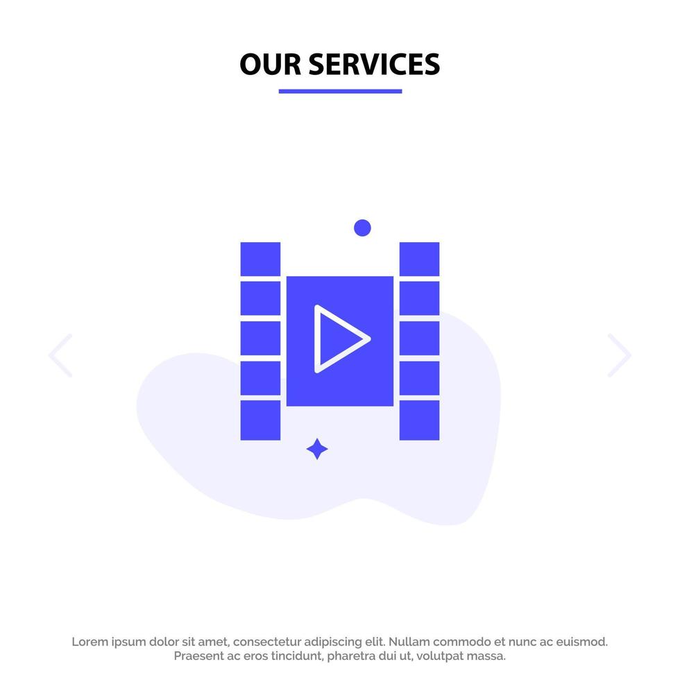 nosso modelo de cartão da web de ícone de glifo sólido de filme de reprodução de vídeo de serviços vetor