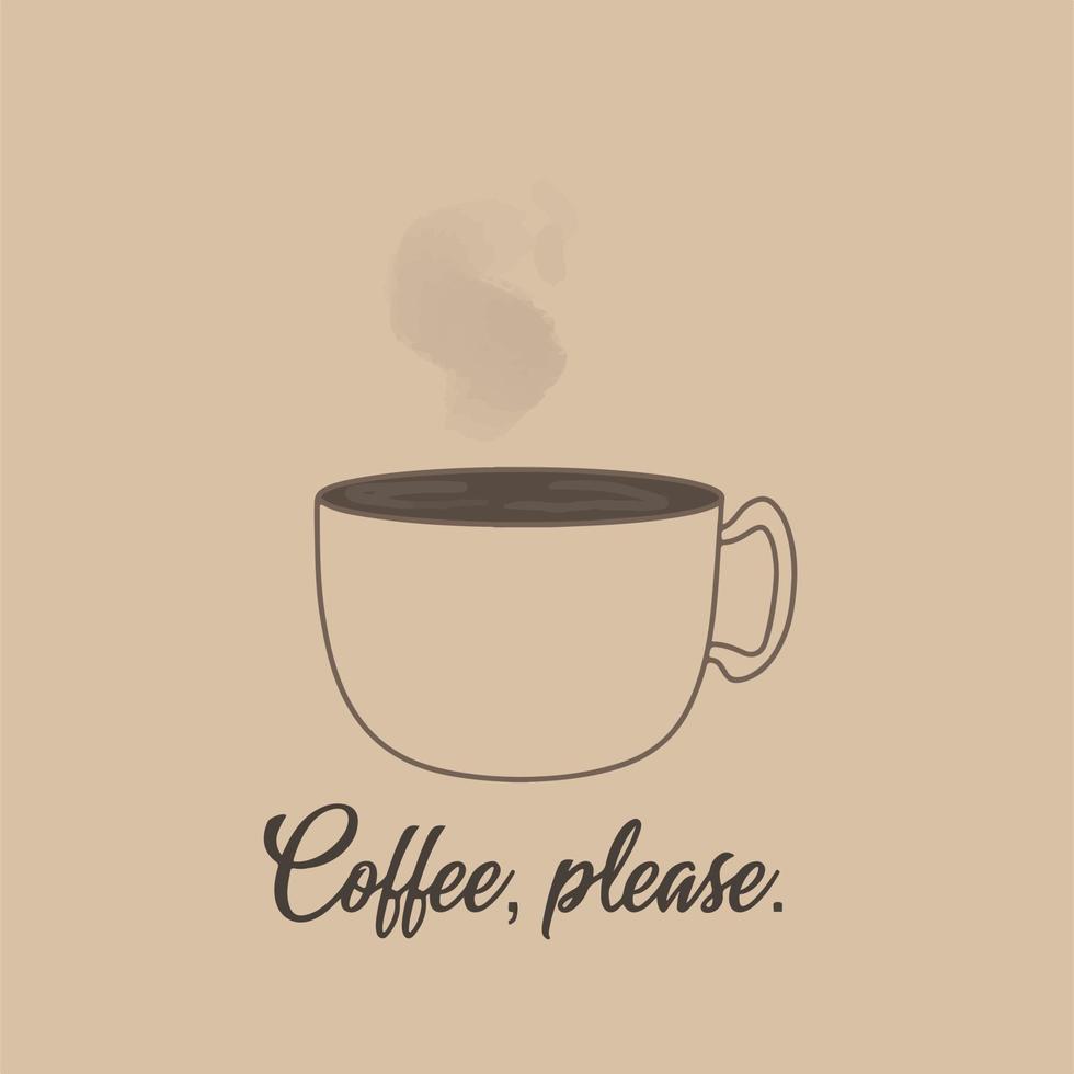 xícara de café com citação. café por favor frase. ilustração vetorial. vetor