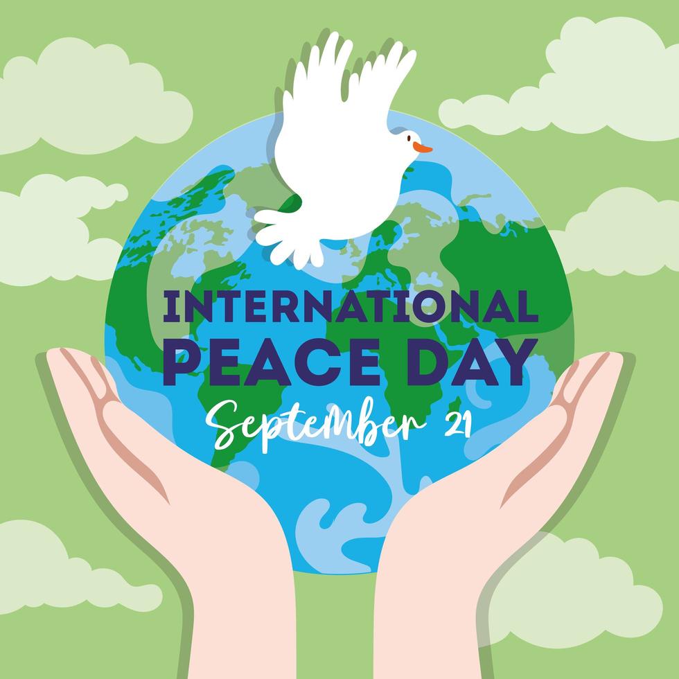 Dia internacional da paz letras com pomba e mãos levantando o planeta Terra vetor