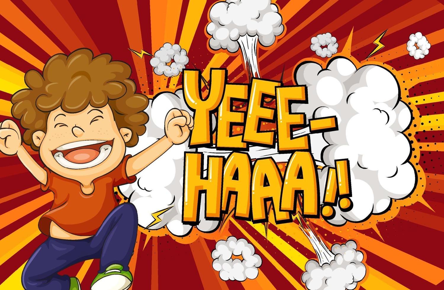 yeee-haa palavra sobre fundo de explosão com personagem de desenho animado de menino vetor