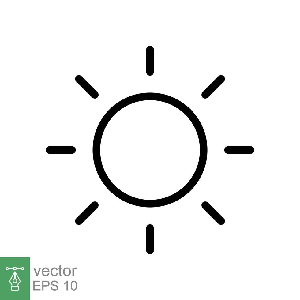 ícone do sol. estilo de contorno simples. símbolo de brilho, configuração de intensidade, brilhante, luz, calor, conceito de energia. ilustração em vetor linha isolada no fundo branco. eps 10.