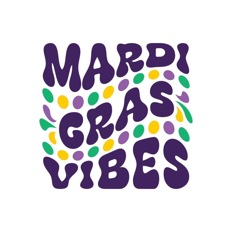 design retrô de vibrações de mardi gras. ilustração vetorial para design de camiseta, cartão, banner, pôster vetor