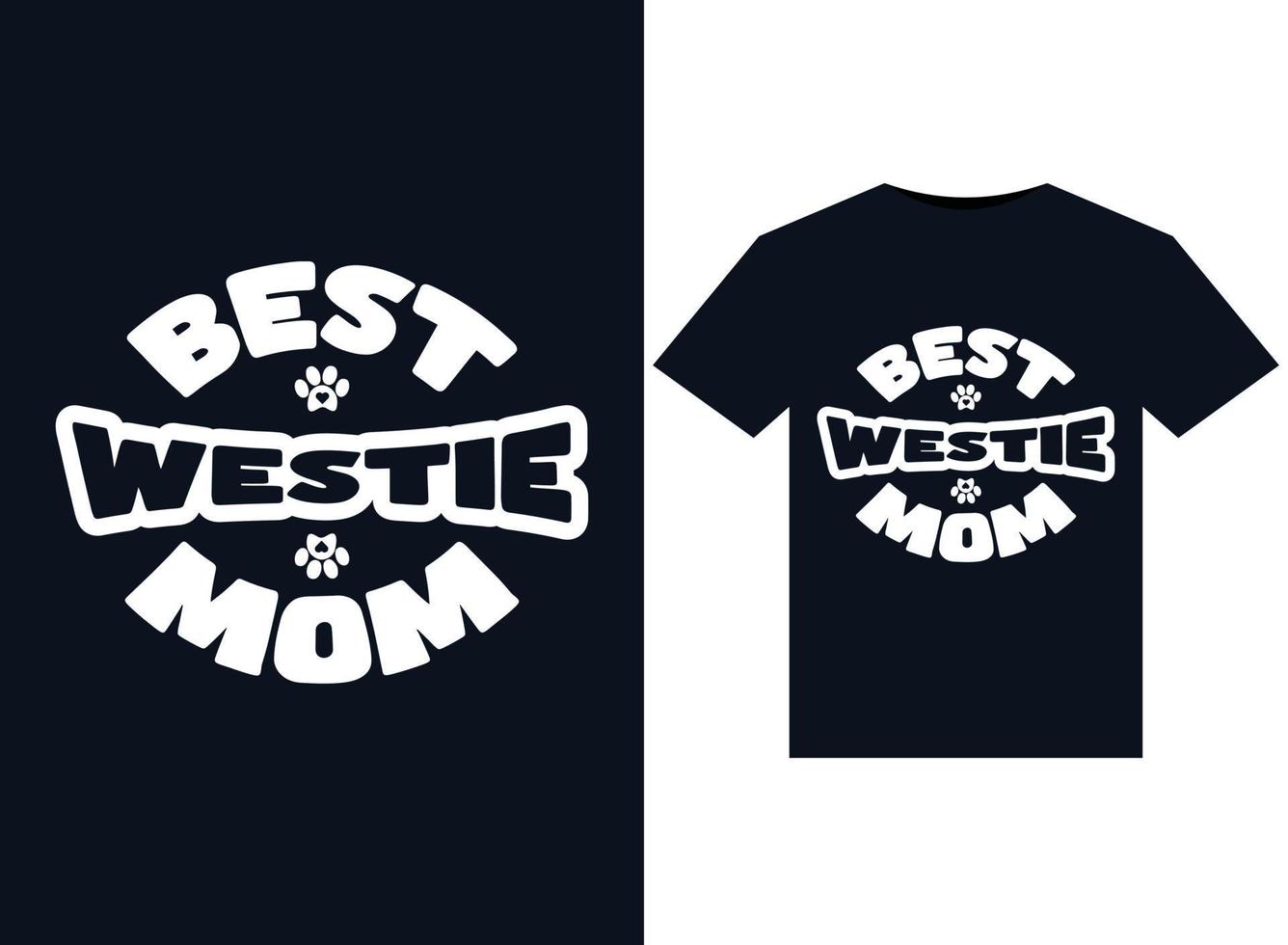 melhores ilustrações de mom westie para design de camisetas prontas para impressão vetor