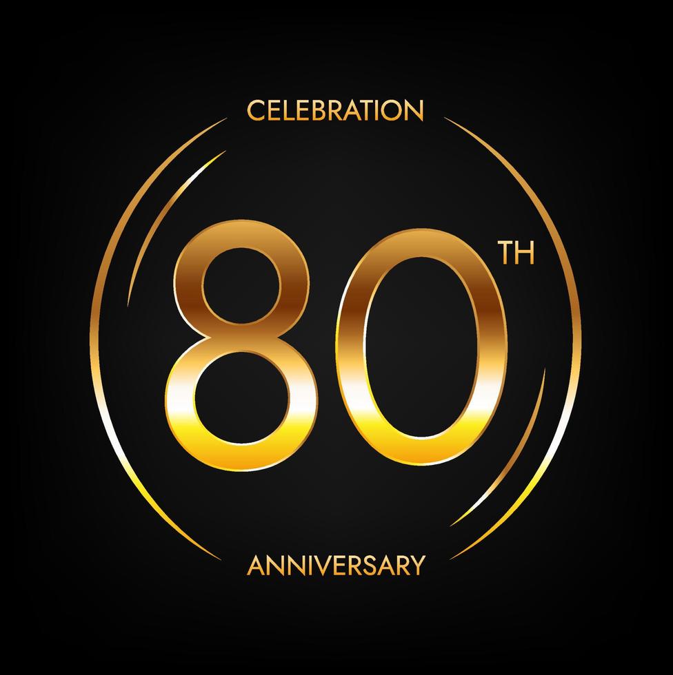 80º aniversário. banner de comemoração de aniversário de oitenta anos na cor dourada brilhante. logotipo circular com design numérico elegante. vetor