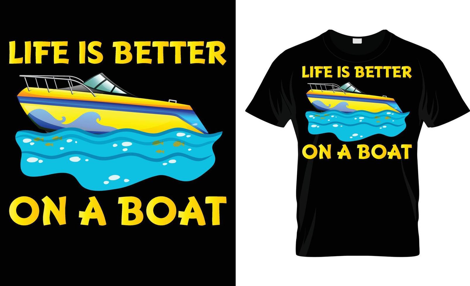 vida é Melhor em uma barco vetor