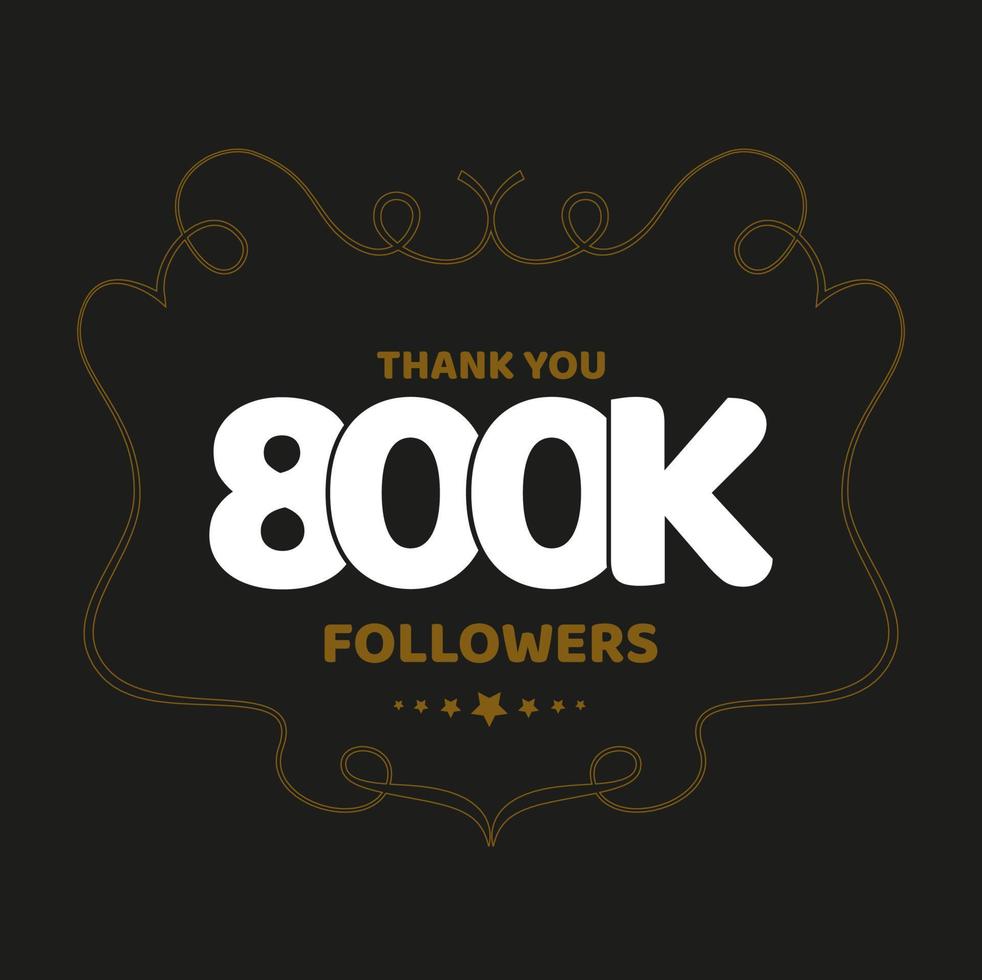 obrigado você 800k seguidores postar para social meios de comunicação fãs. vetor