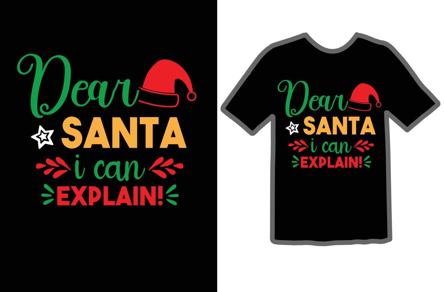 querida santa Eu pode explicar SVG camisa Projeto vetor