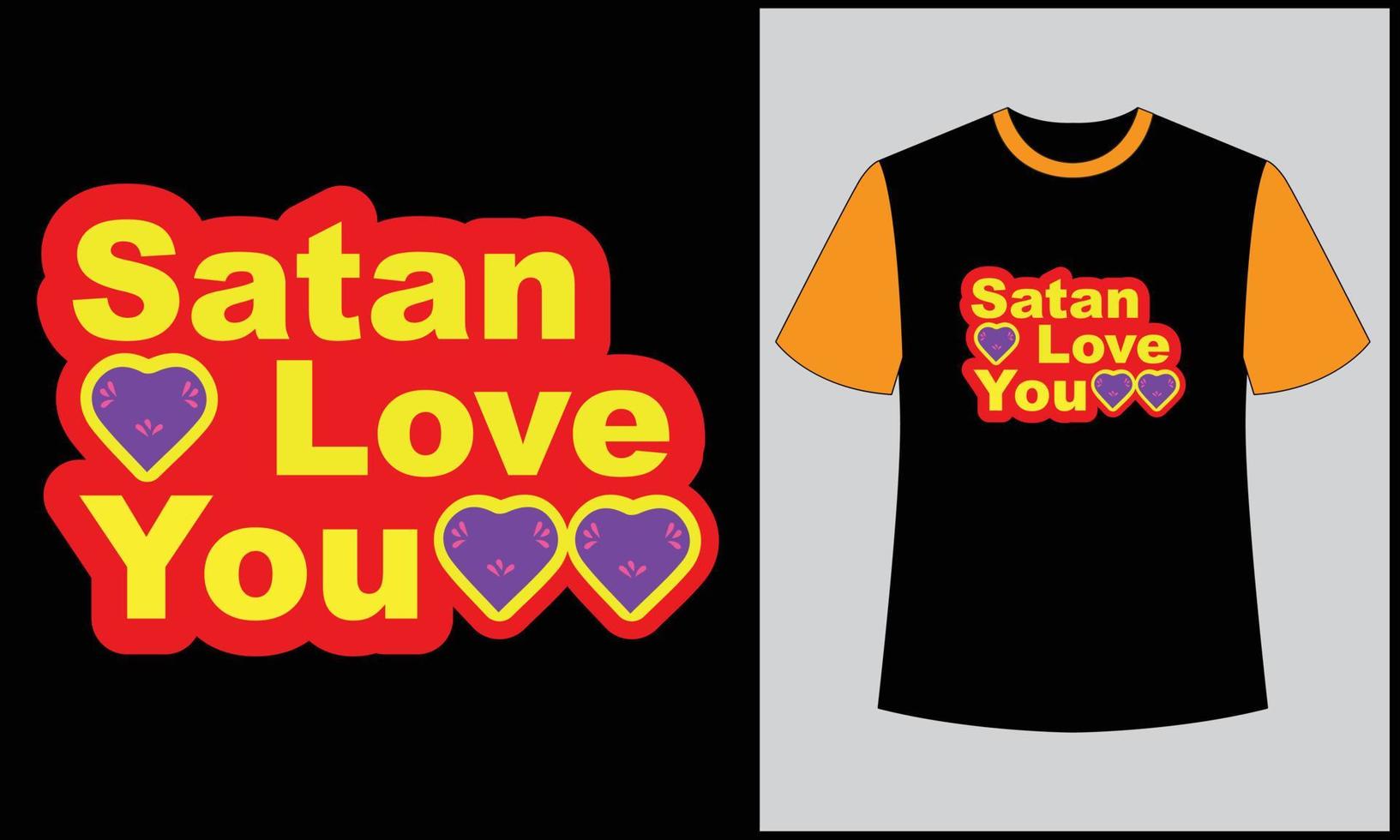 tipografia amor você satanás ilustração t camisa Projeto vetor