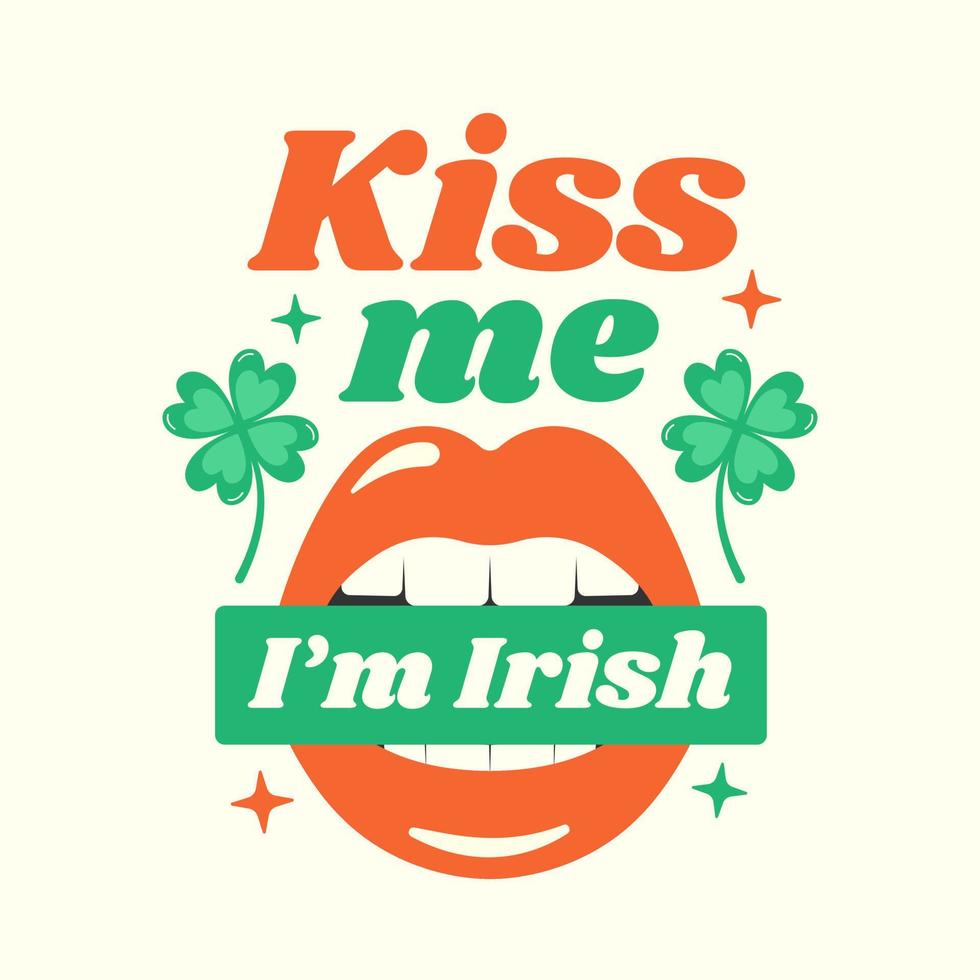 beijo mim eu sou irlandês feriado citar com trevo folhas e aberto boca. st patrick's dia inspirado frase. vetor