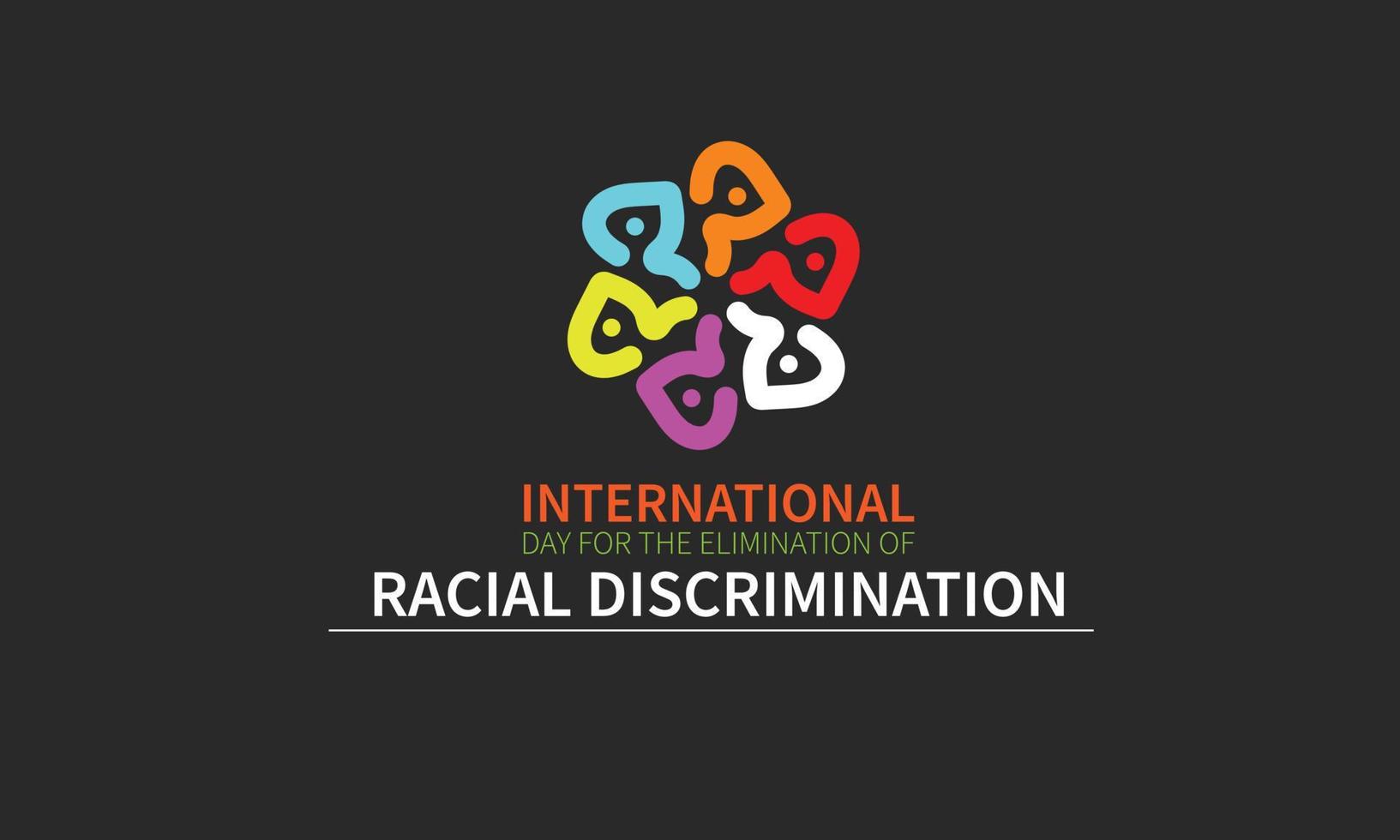 internacional dia para a eliminação do racial discriminação é observado anualmente em 21 marchar. para cumprimento cartão, poster, bandeira, modelo vetor