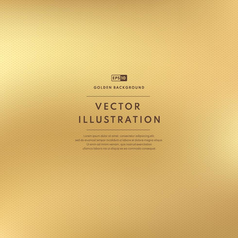 luxo abstrato suave cor dourada com textura padrão pontilhada. vetor ouro turva fundo estilo gradiente. ilustração vetorial.