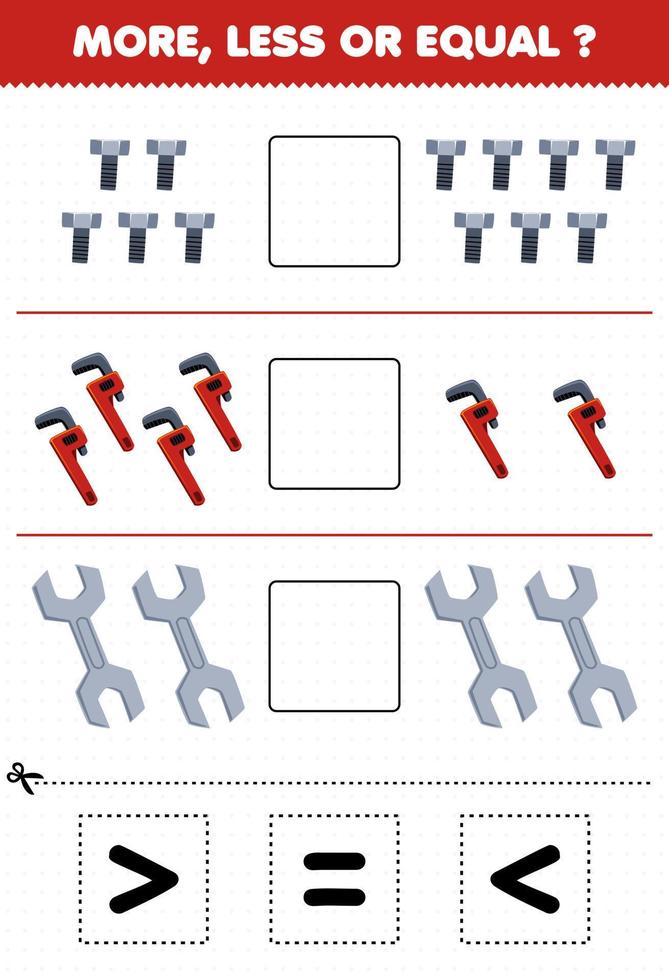 Educação jogos para crianças contagem Mais Menos ou igual do desenho animado parafuso chave inglesa chave inglesa então cortar e cola a corrigir placa ferramenta planilha vetor