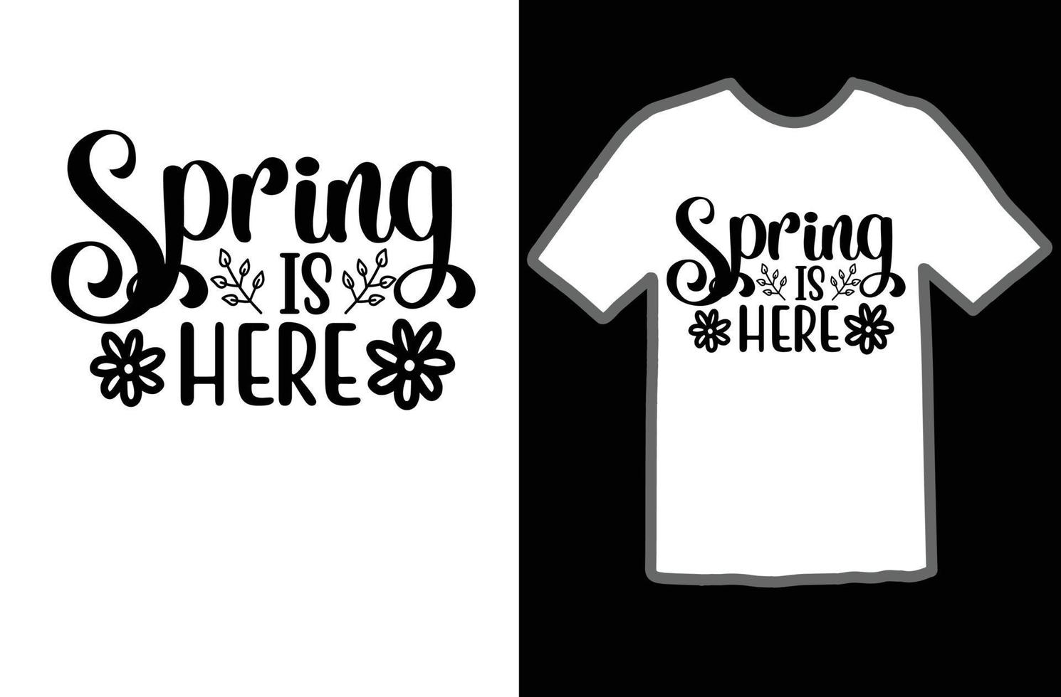 Primavera é aqui SVG t camisa Projeto vetor