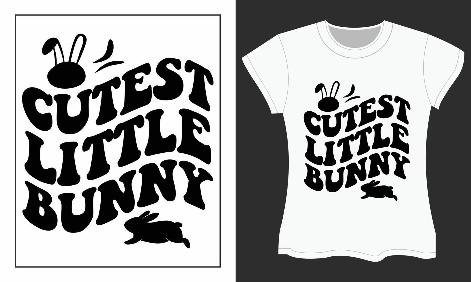 mais fofo pequeno coelhinho, Páscoa dia tipografia camiseta Projeto. vetor