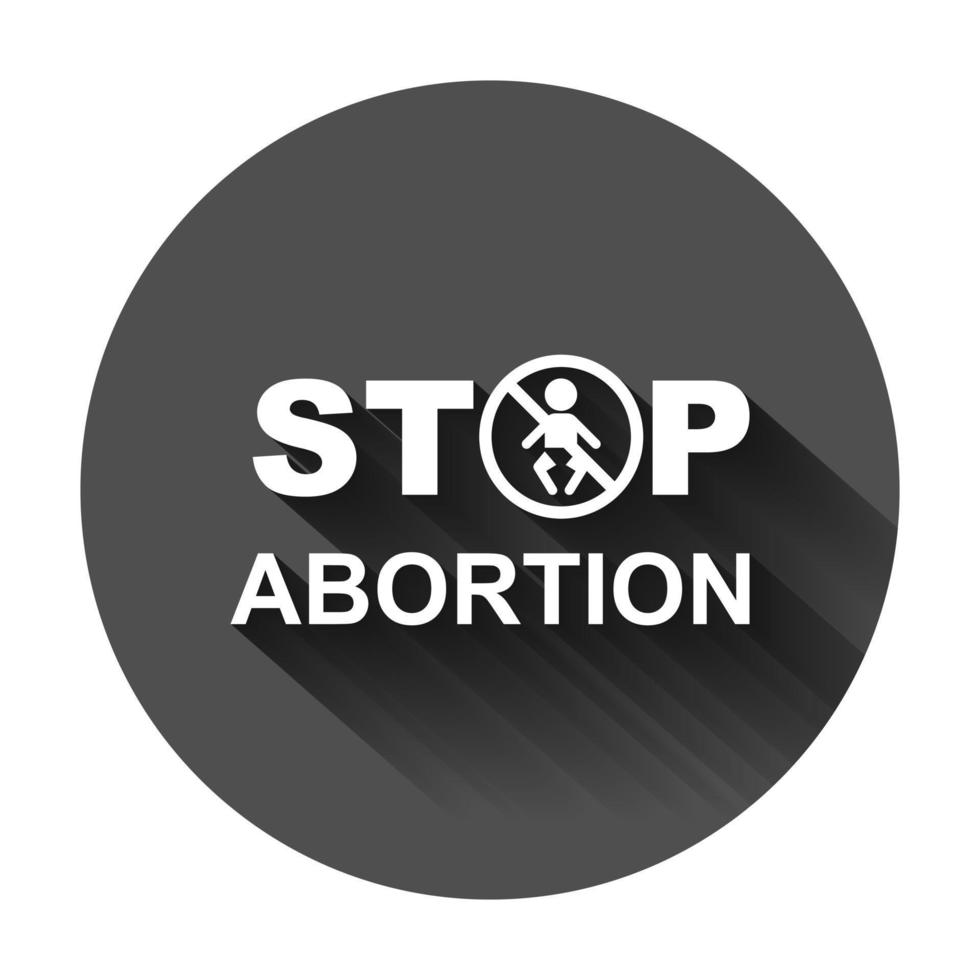 Pare aborto bandeira ícone dentro plano estilo. bebê escolha vetor ilustração em Preto volta fundo com grandes sombra. humano direitos o negócio conceito.