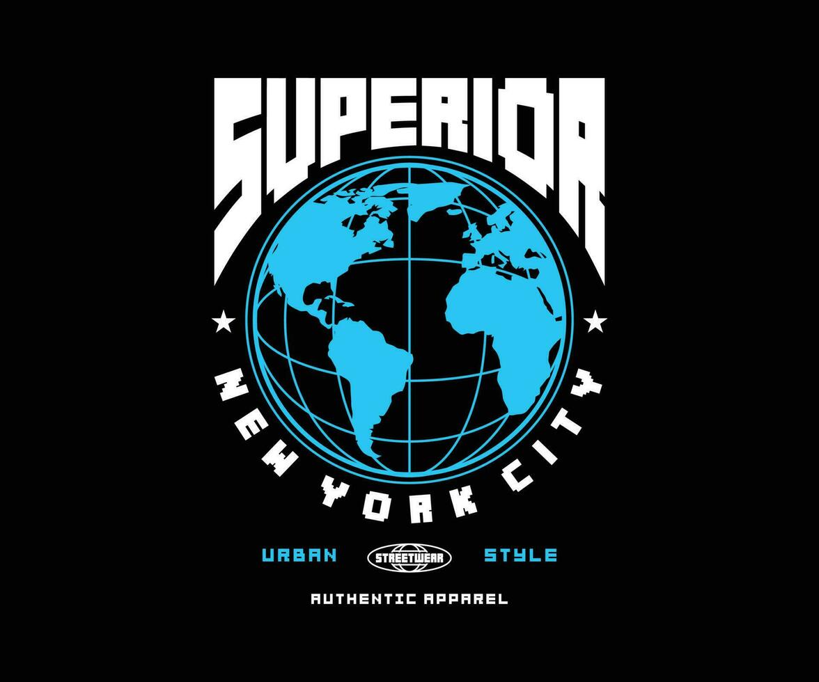 ilustração de slogan superior para design de camiseta streetwear, gráfico vetorial, pôster de tipografia ou camisetas street wear e estilo urbano vetor