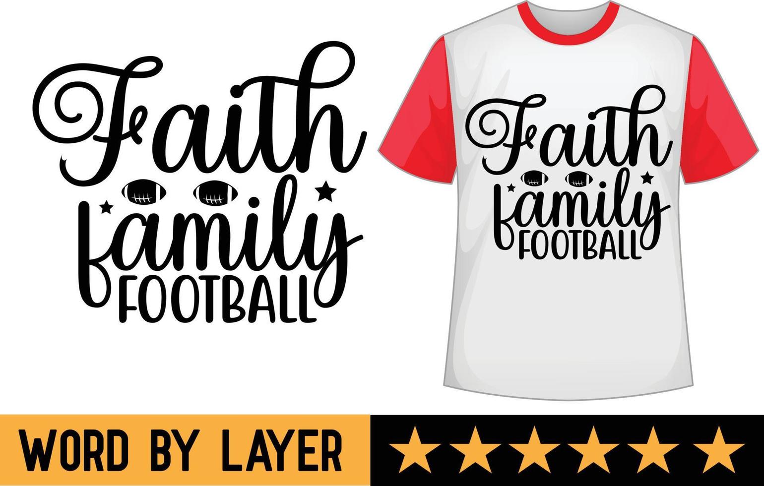 fé família futebol SVG t camisa Projeto vetor