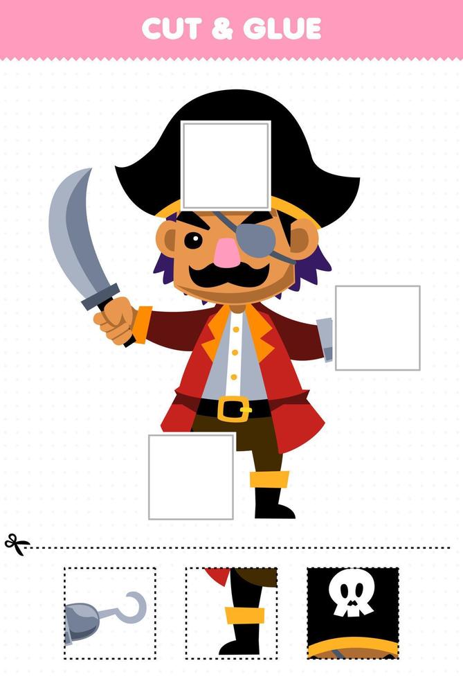 Educação jogos para crianças cortar e cola cortar partes do fofa desenho animado capitão personagem e cola eles imprimível pirata planilha vetor