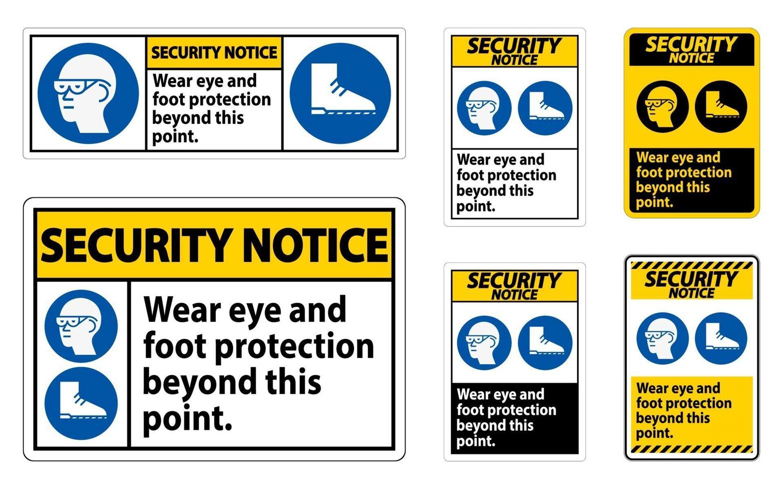 sinal de aviso de segurança usar proteção para os olhos e os pés além deste ponto com os símbolos ppe vetor