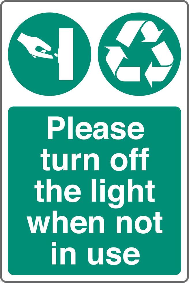 reciclando desperdício gestão Lixo bin rótulo adesivo Salve  energia placa por favor virar fora a luz quando não dentro usar vetor