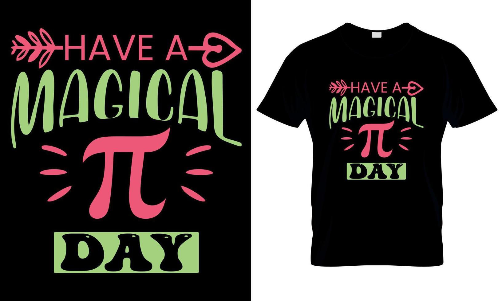 ter uma mágico pi dia. pi dia t camisa, Ciência , matemática dia vetor