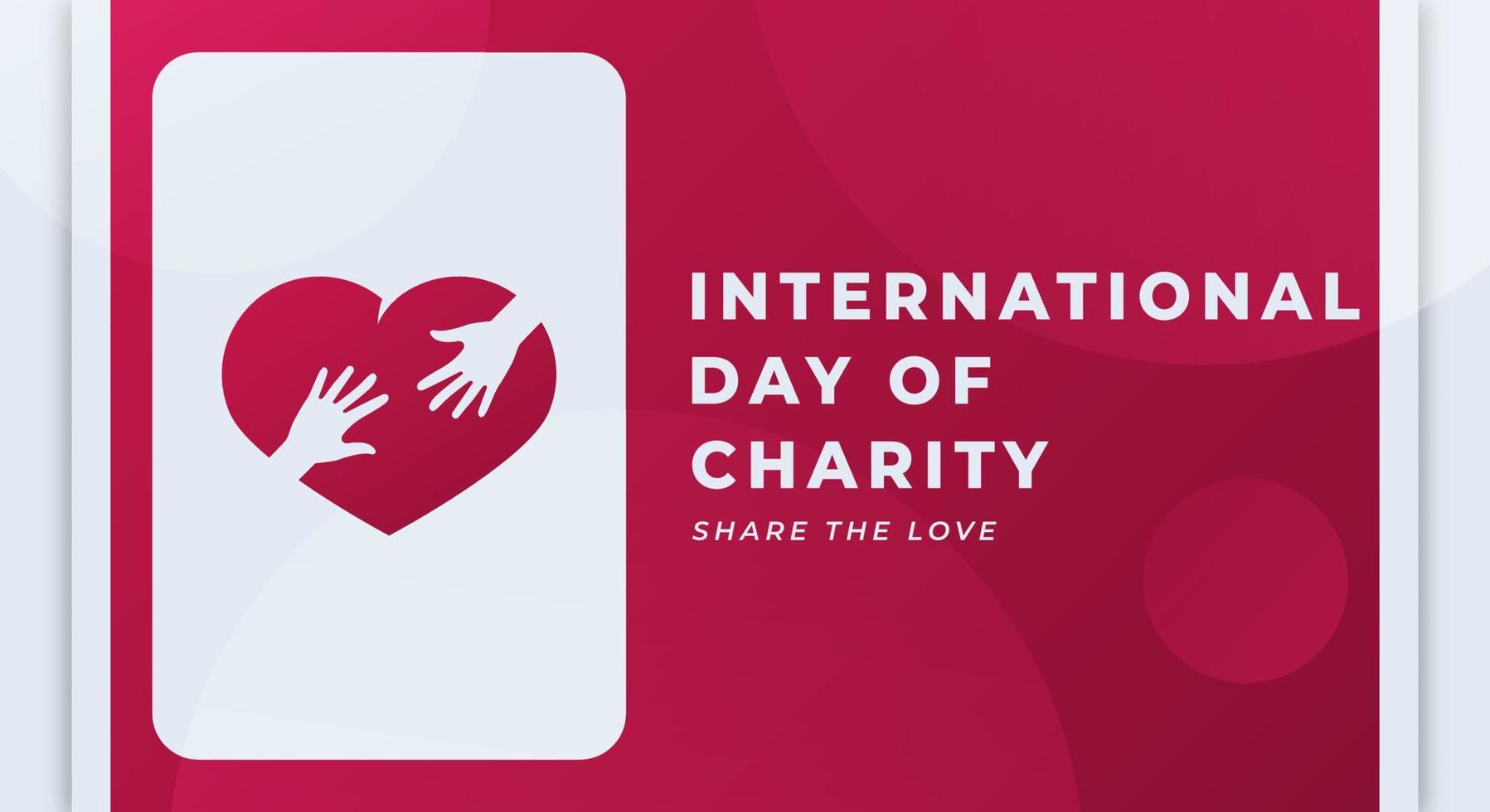 feliz internacional dia do caridade celebração vetor Projeto ilustração para fundo, poster, bandeira, anúncio, cumprimento cartão