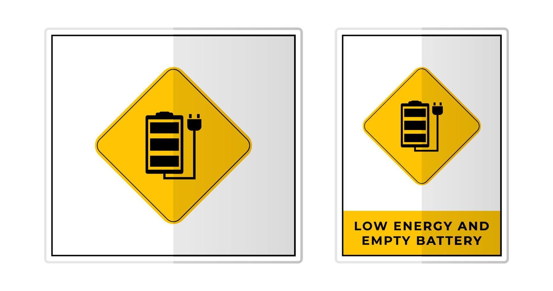 baixo energia e esvaziar bateria Atenção placa rótulo símbolo ícone vetor ilustração