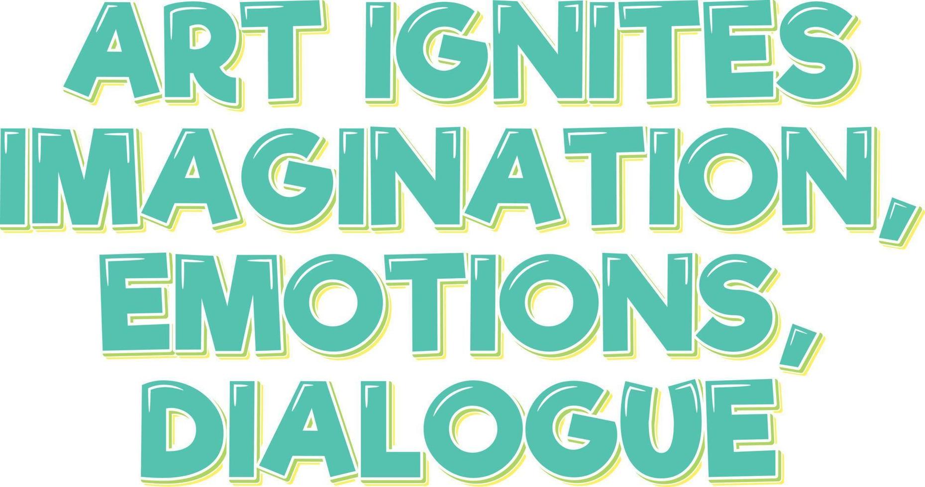 acendendo imaginação, emoções, e diálogo através arte vetor