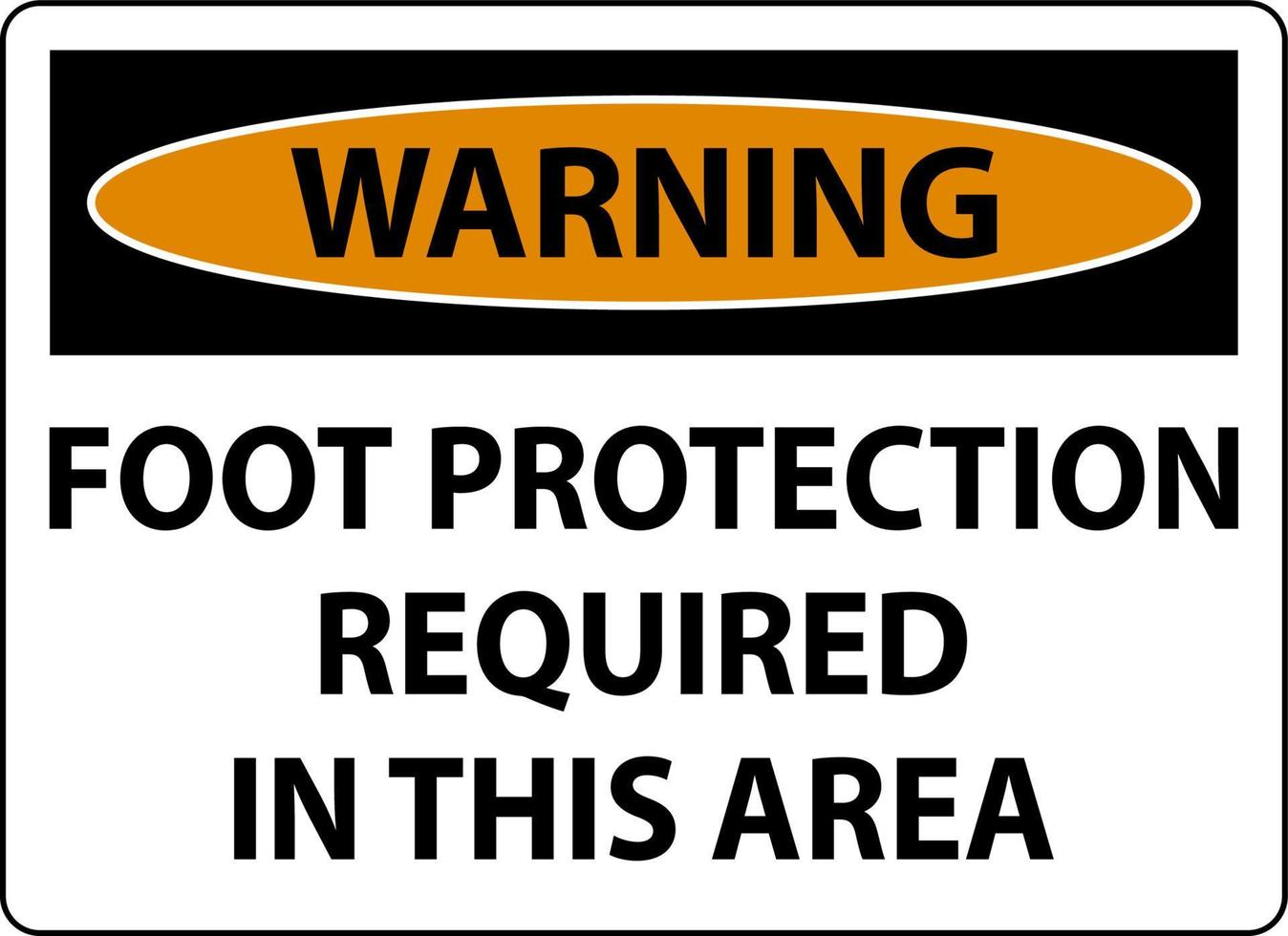 Atenção pé proteção requeridos dentro isto área placa vetor