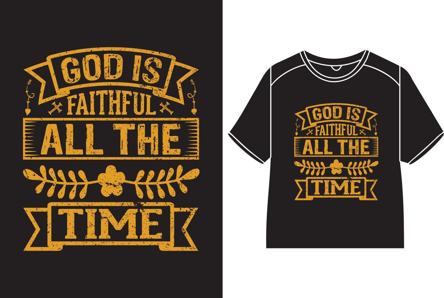 Deus é fiel todos a Tempo camiseta Projeto vetor