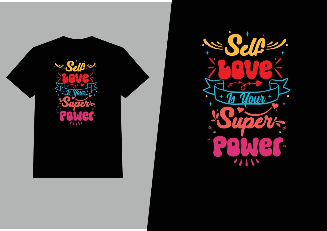 auto amor é seu super poder camiseta Projeto vetor