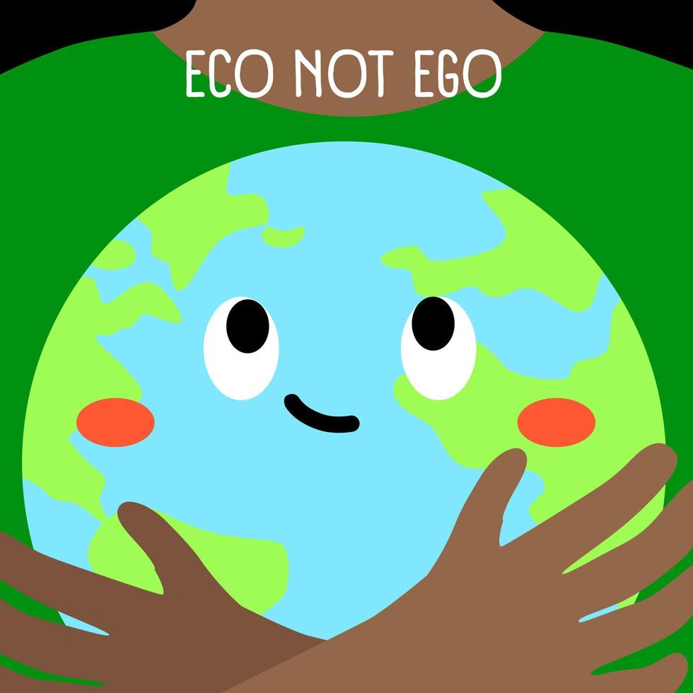 fofa terra dia cartão. eco não ego. meio Ambiente global problema. humano abraços a mãe planeta. desenho animado ilustração sobre proteção vetor