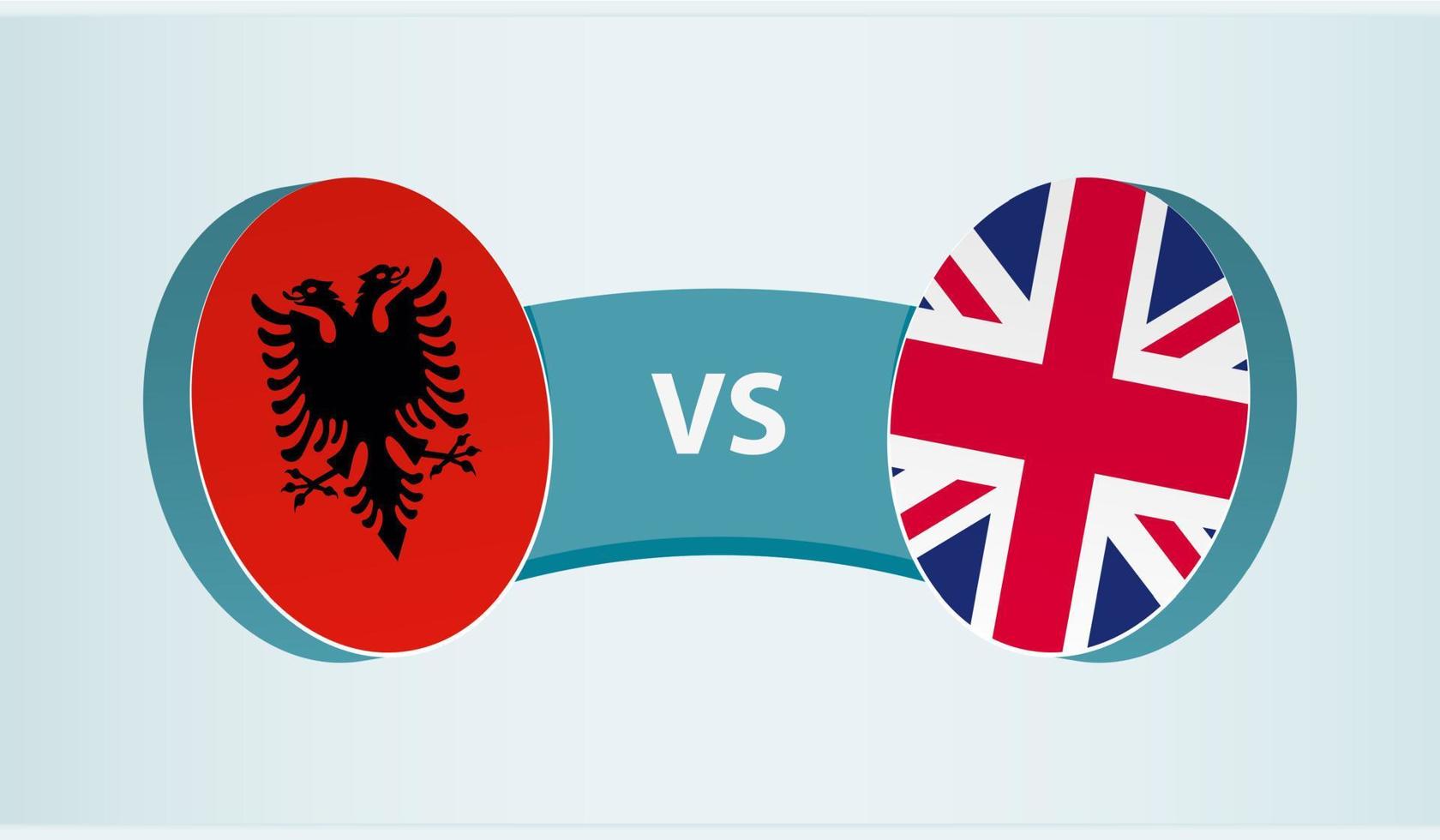 Albânia versus Unidos reino, equipe Esportes concorrência conceito. vetor