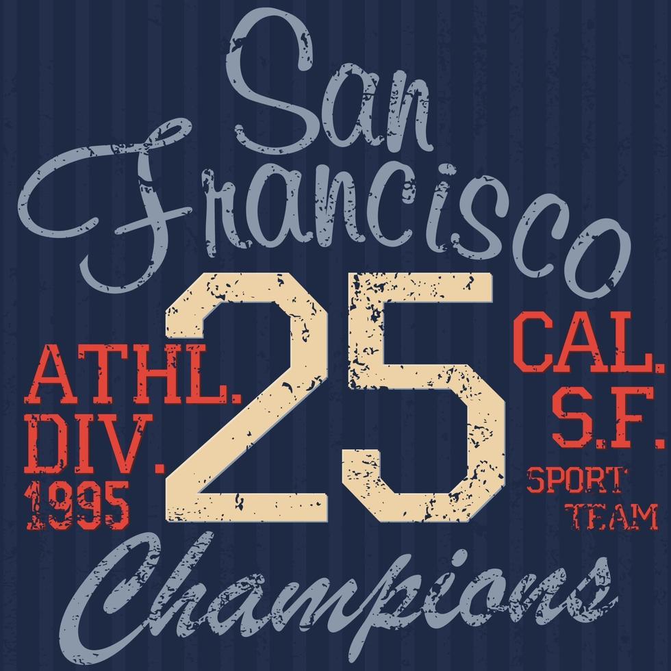 design de impressão de camisetas, gráficos de tipografia ilustração vetorial de verão distintivo apliques rótulo san francisco esporte sinal vetor