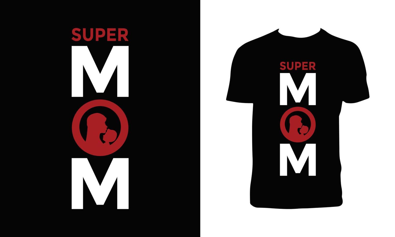 super mãe vetor t camisa Projeto.