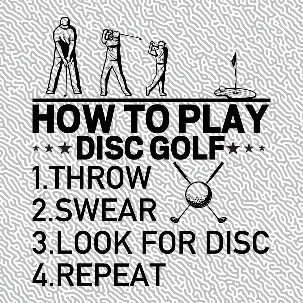 quão para jogar disco golfe 1.jogar 2.juro 3.olhar para disco 4. repetir vetor