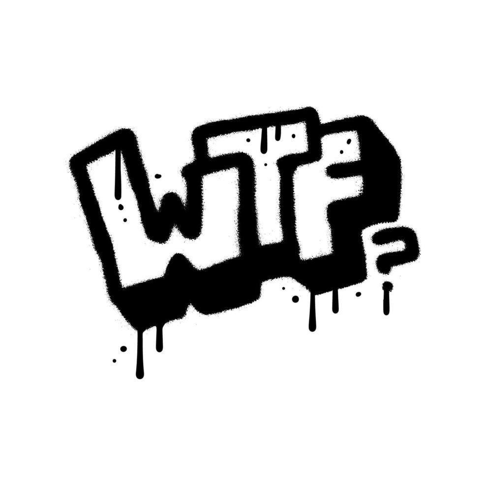 wtf - urbano grafite spray pintura palavra vetor ilustração. spray texturizado tipografia isolado em branco