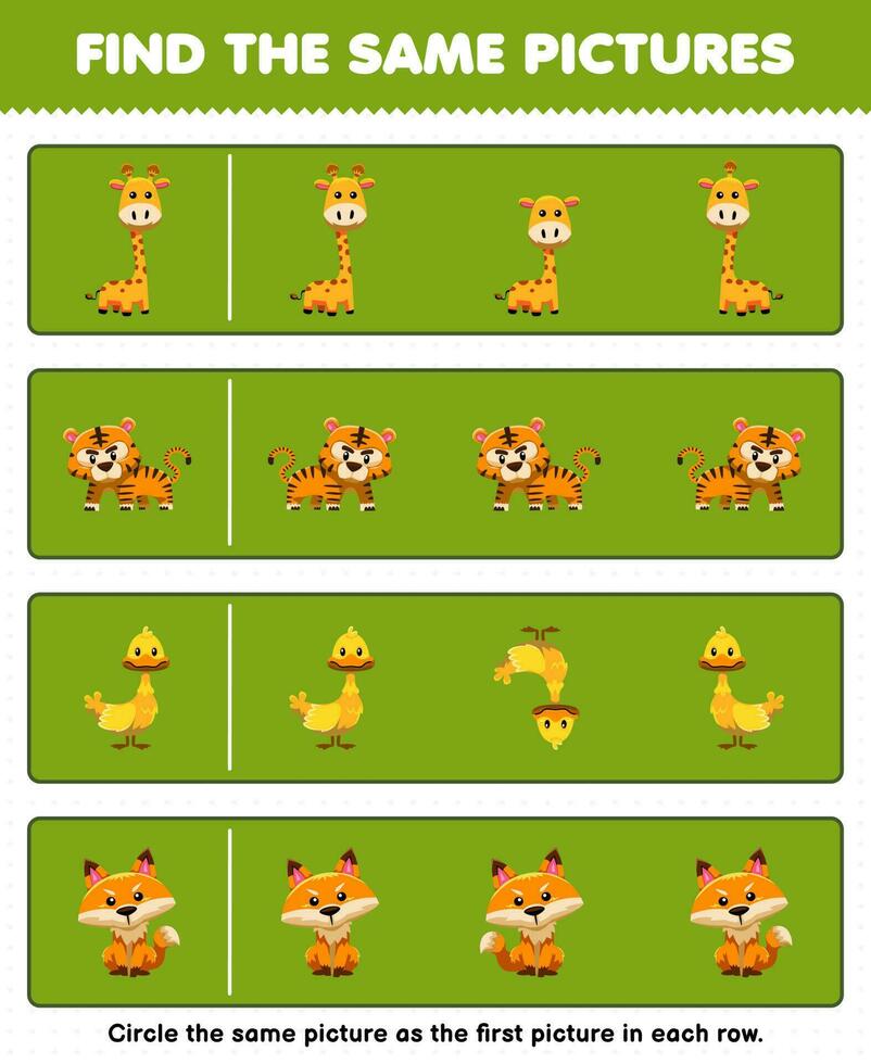 Educação jogos para crianças encontrar a mesmo cenário dentro cada linha do fofa desenho animado girafa tigre Pato Raposa imprimível animal planilha vetor