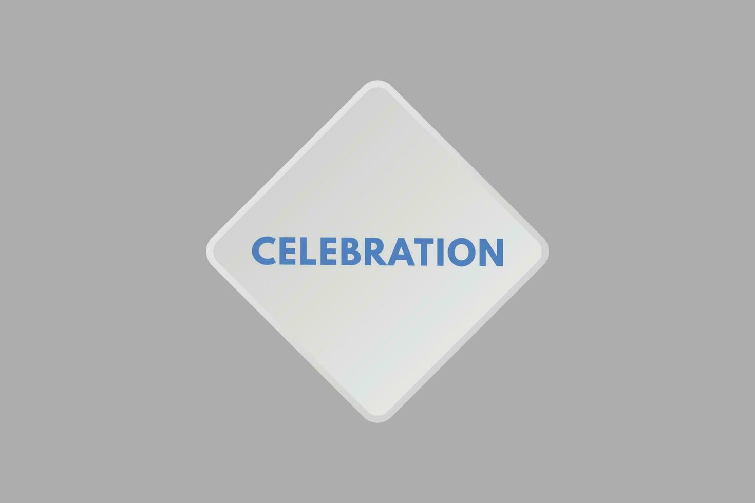 celebração texto botão. celebração placa ícone rótulo adesivo rede botões vetor