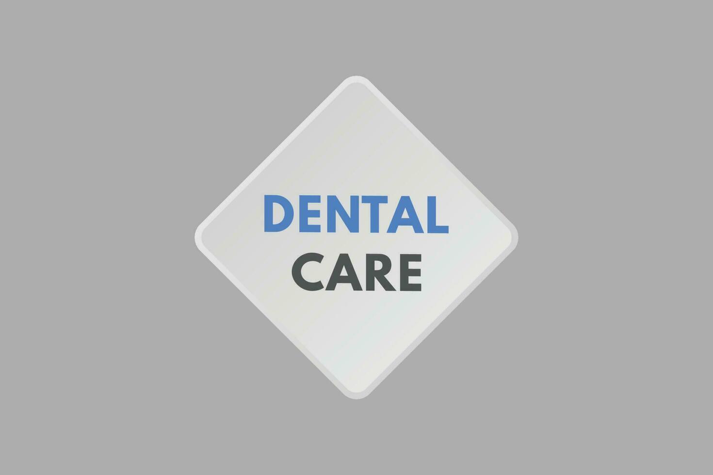 dental Cuidado texto botão. dental Cuidado placa ícone rótulo adesivo rede botões vetor