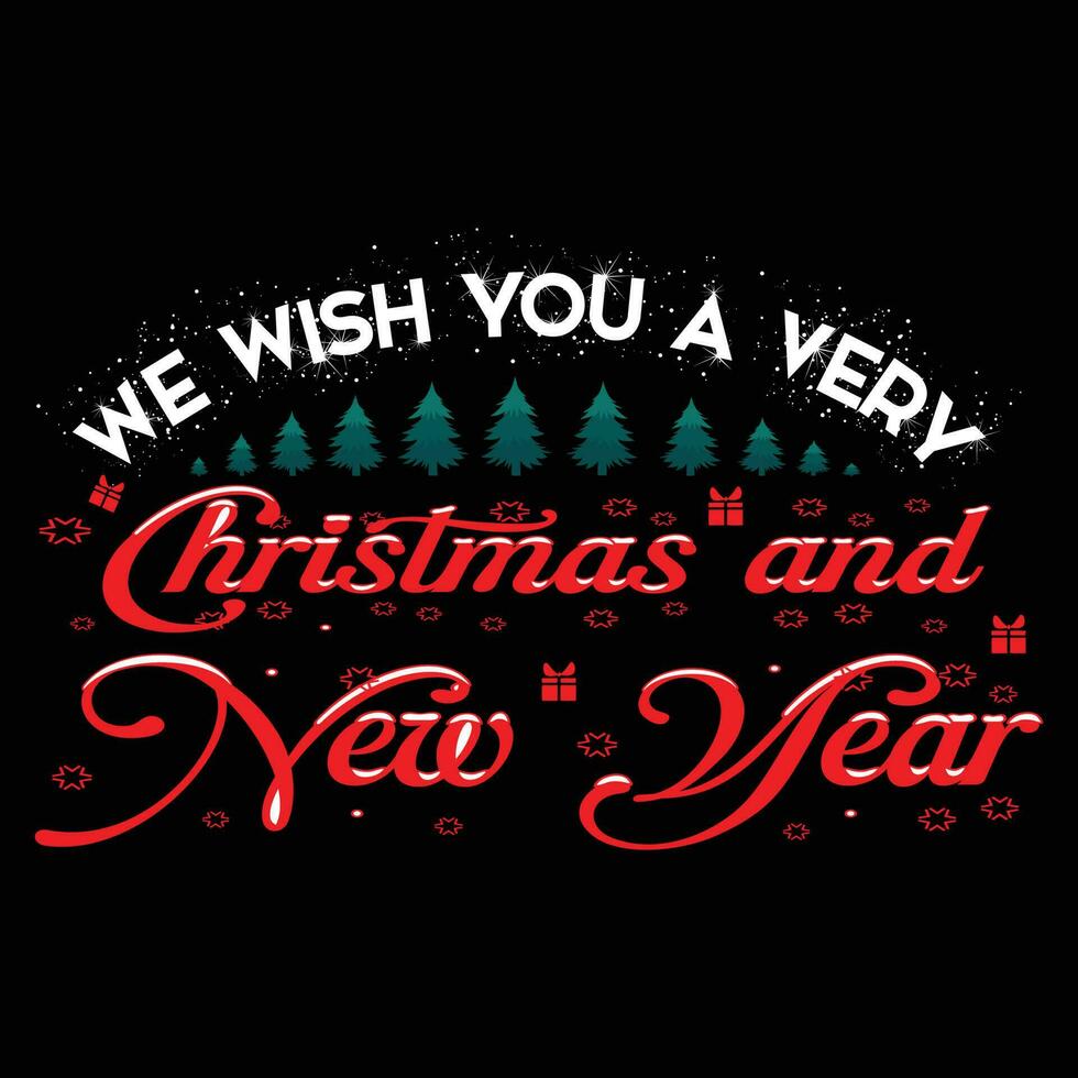 nós desejo você uma muito Natal e Novo ano camiseta Projeto vetor
