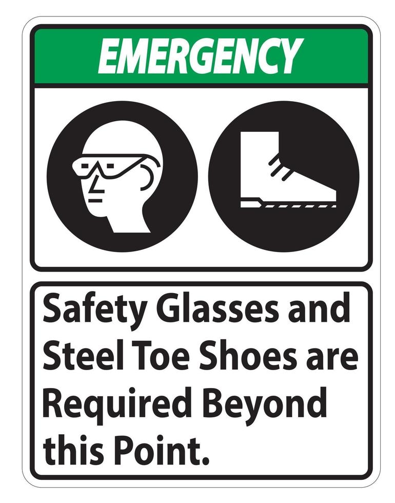 óculos de segurança para sinais de emergência e sapatos com biqueira de aço são necessários além deste ponto vetor